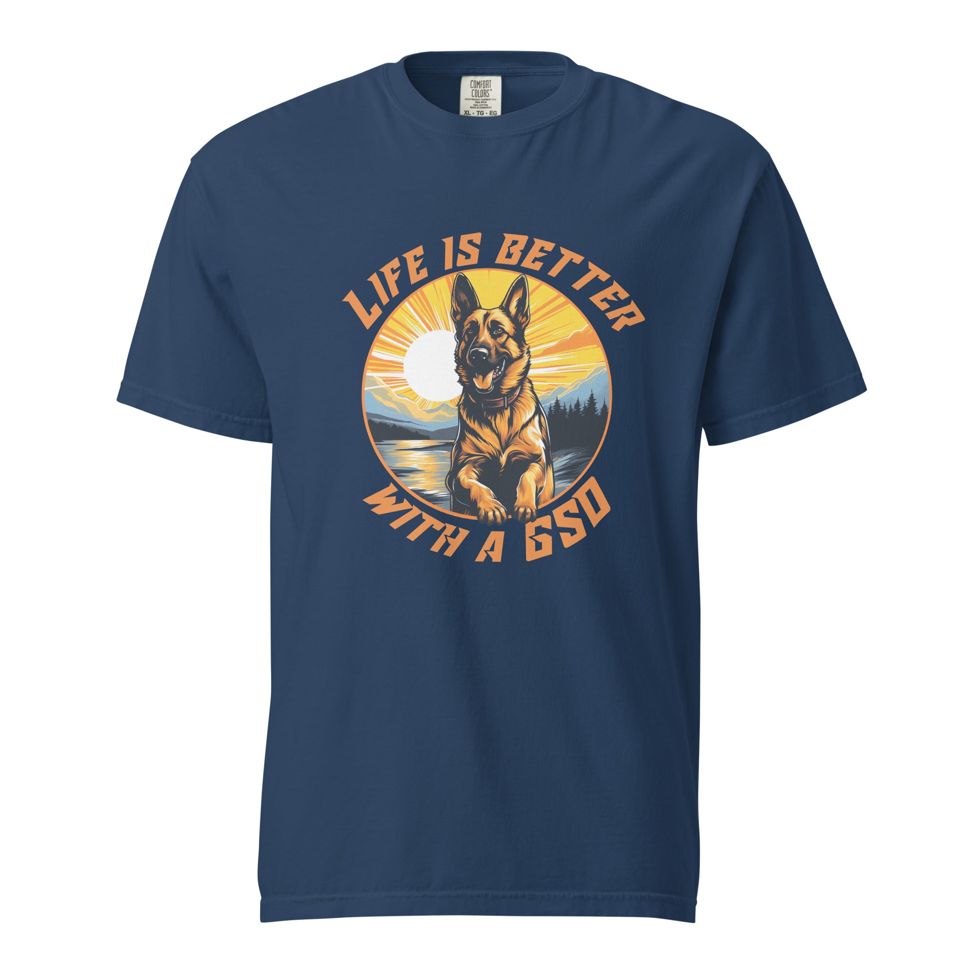 Life is Better with a GSD t-shirt